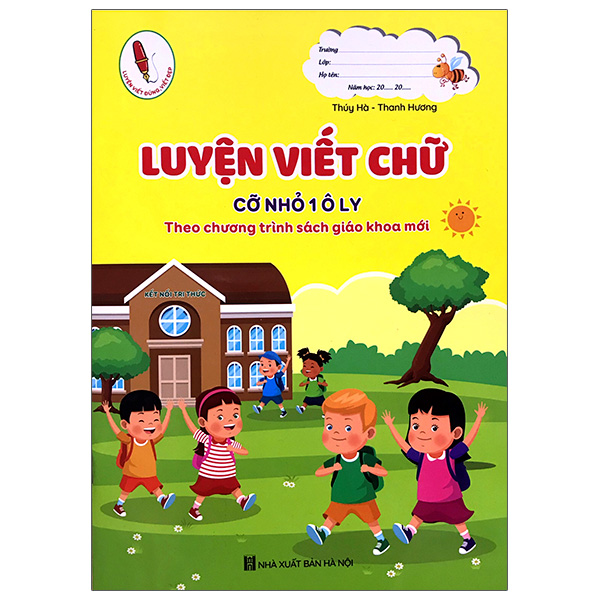 Bộ Luyện Viết Chữ Cỡ Nhỏ 1 Ô Ly - Theo Chương Trình Sách Giáo Khoa Mới (Tái Bản 2026)