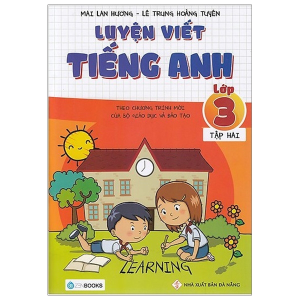 bộ luyện viết tiếng anh - lớp 3 (tập 2) - theo chương trình mới của bộ giáo dục và đào tạo