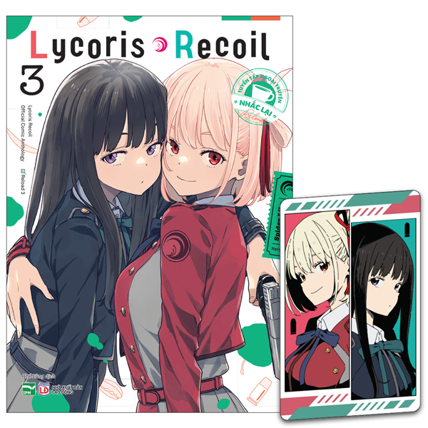 Bo
Lycoris Recoil - Tuyen Tap Ngoai Truyen “Nhac Lai” - Tap 3 - Ban Dac Biet - Tang Kem Card Bo Goc 2 Mat