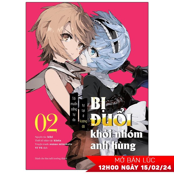bộ [manga] bị đuổi khỏi nhóm anh hùng, tôi muốn sống tự do tự tại ở vương đô - tập 2