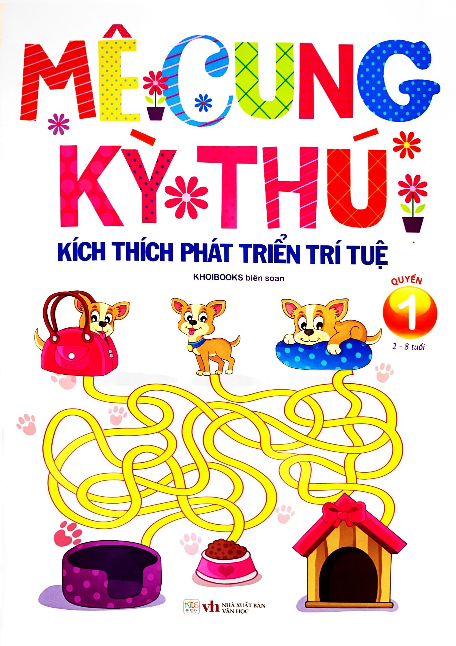 bộ mê cung kỳ thú - kích thích phát triển trí tuệ - quyển 1 (từ 2-8 tuổi)