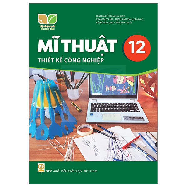 Bộ Mĩ Thuật 12 - Thiết Kế Công Nghiệp (Kết Nối) (Chuẩn)