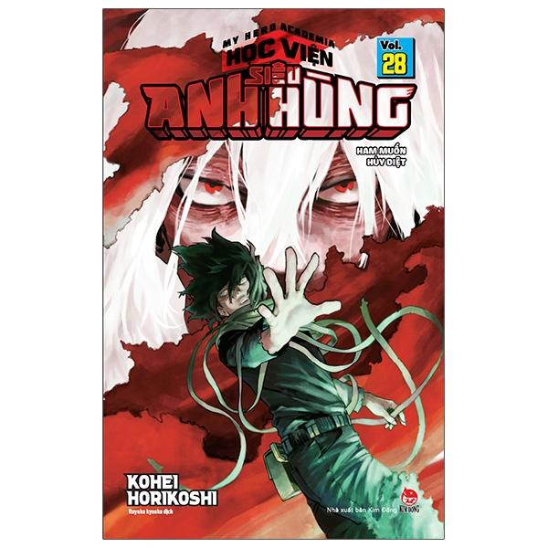 bộ my hero academia - học viện siêu anh hùng - tập 28 - ham muốn hủy diệt (tái bản 2022)