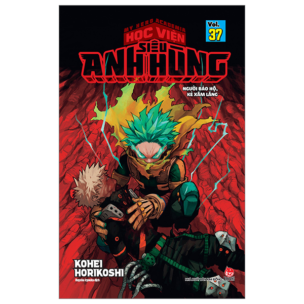 bộ my hero academia - học viện siêu anh hùng - tập 37 - người bảo hộ, kẻ xâm lăng