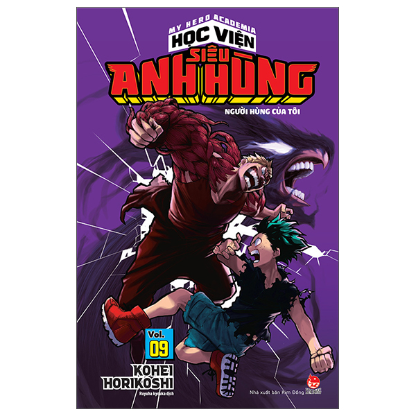Bo
My Hero Academia - Hoc Vien Sieu Anh Hung - Tap 9 - Nguoi Hung Cua Toi - Khoi Dau (Tai Ban 2025)