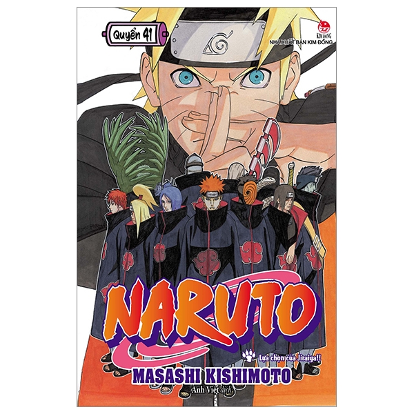 bộ naruto - tập 41 - lựa chọn của jiraiya!! (tái bản 2022)