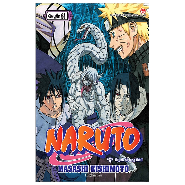 bộ naruto - tập 61 - huynh đệ song thủ!! (tái bản 2022)