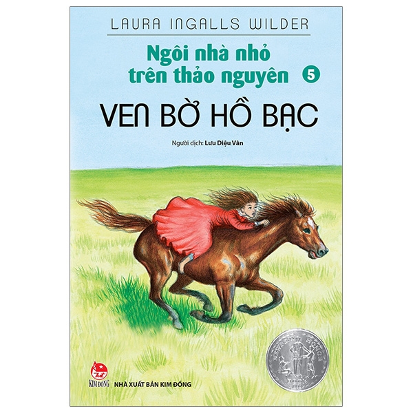 bộ ngôi nhà nhỏ trên thảo nguyên - tập 5 - ven bờ hồ bạc (tái bản 2019)