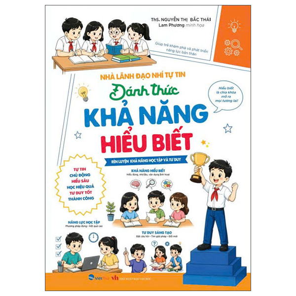 Bộ Nhà Lãnh Đạo Nhí Tự Tin - Đánh Thức Khả Năng Hiểu Biết