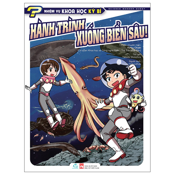 Bộ Nhiệm Vụ Khoa Học Kỳ Bí - Science Wonder Quest - Tập 7 - Hành Trình Xuống Biển Sâu!