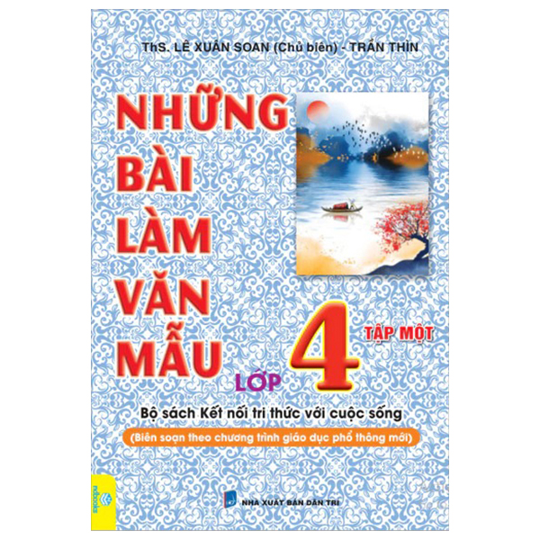 Bo
Nhung Bai Lam Van Mau 4 - Tap 1 (Ket Noi)