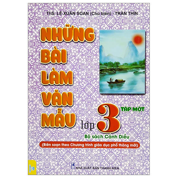 bộ những bài làm văn mẫu lớp 3 - tập 1 (bộ sách cánh diều)