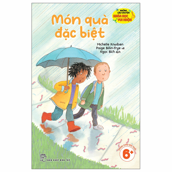 Bộ Những Câu Chuyện Khoa Học Vui Nhộn - Món Quà Đặc Biệt