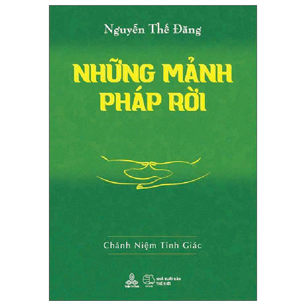 Bộ Những Mảnh Pháp Rời - Chánh Niệm Tỉnh Giác