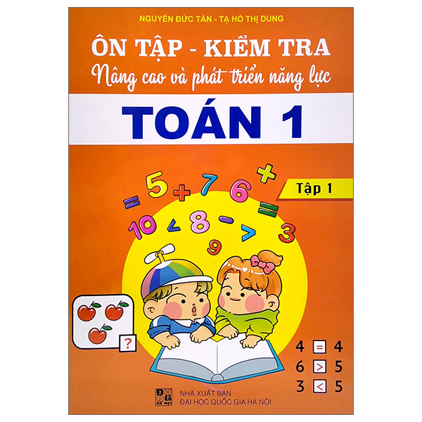 bộ ôn tập - kiểm tra nâng cao và phát triển năng lực toán 1 - tập 1