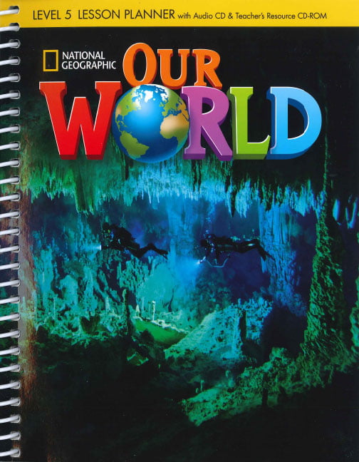 bộ our world ame 5 lesson planner + audio cd + trcdrom