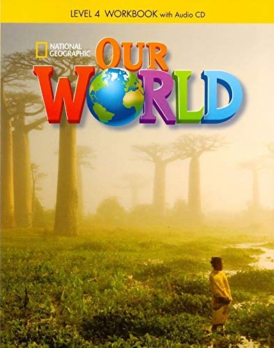 bộ our world british english level 4: workbook with audio cd