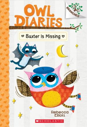 bộ owl diaries #6: baxter is missing