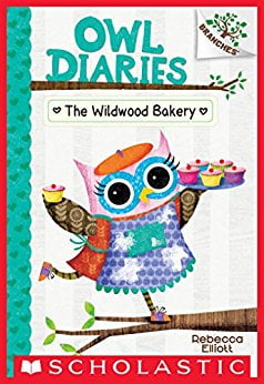 bộ owl diaries #7: the wildwood bakery