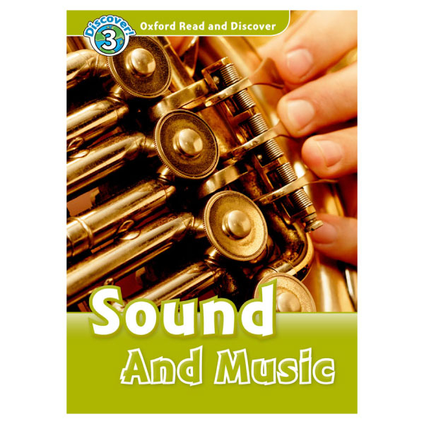 bộ oxford read and discover 3 sound and music