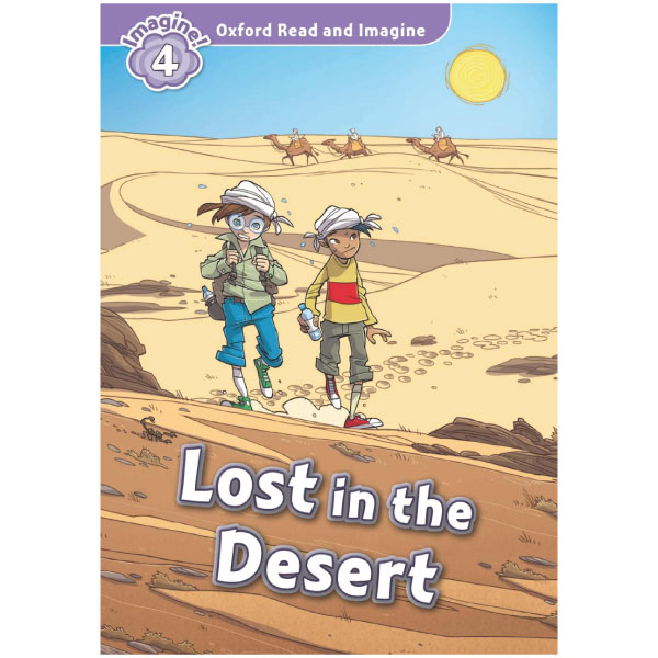 bộ oxford read and imagine 4: lost in the desert