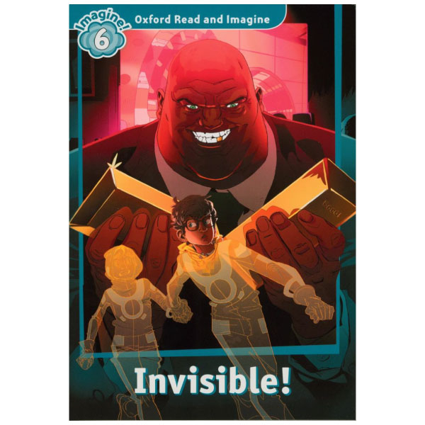 bộ oxford read & imagine: level 6: invisible