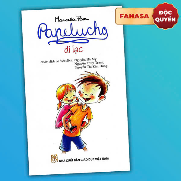 Bộ
						
										
										Papelucho - Tập 6 - Đi Lạc - Độc Quyền Fahasa