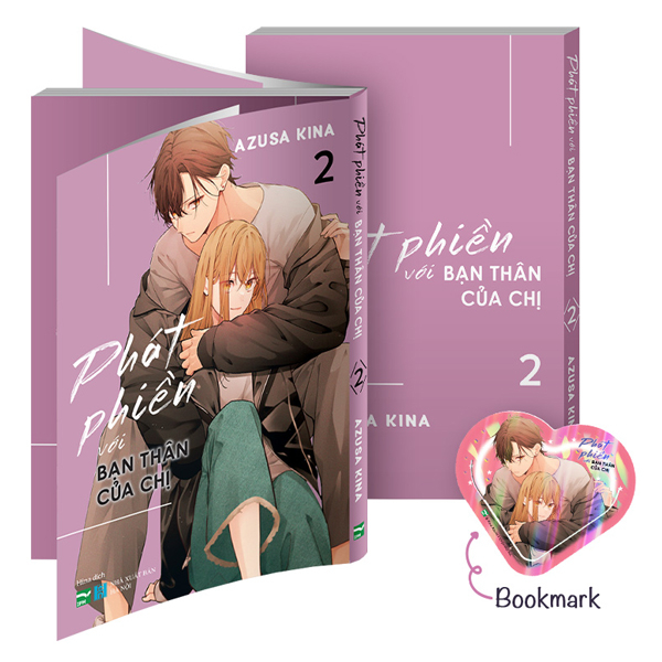 Bộ Phát Phiền Với Bạn Thân Của Chị - Tập 2 - Bản Đặc Biệt - Tặng Kèm Bookmark