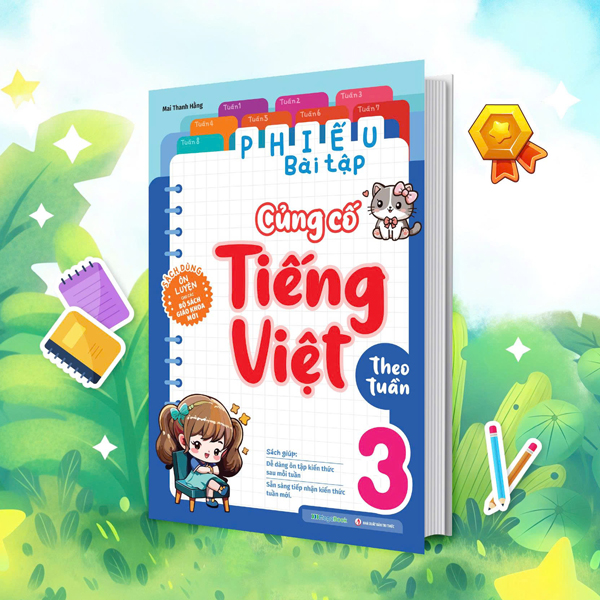 Bo
Phieu Bai Tap Cung Co Tieng Viet Theo Tuan 3