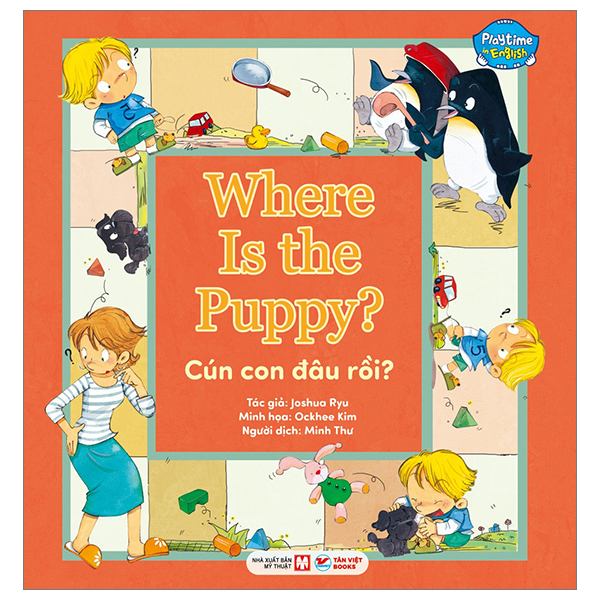 Bo
Playtime In English - Level 1 - Where Is The Puppy? - Cun Con Dau Roi?