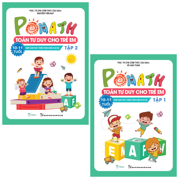 Bo Pomath - Toan Tu Duy Cho Tre Em 10 - 11 Tuoi (Tap 1 + 2) (Bo 2 Tap)