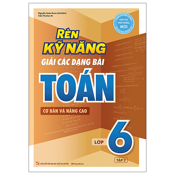 bộ rèn kỹ năng giải các dạng bài toán (cơ bản và nâng cao) lớp 6 - tập 2