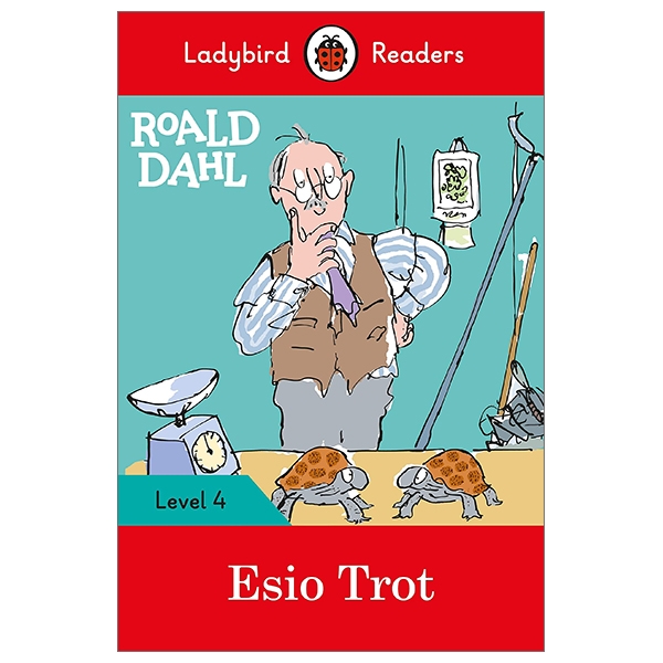 bộ roald dahl: esio trot - ladybird readers level 4