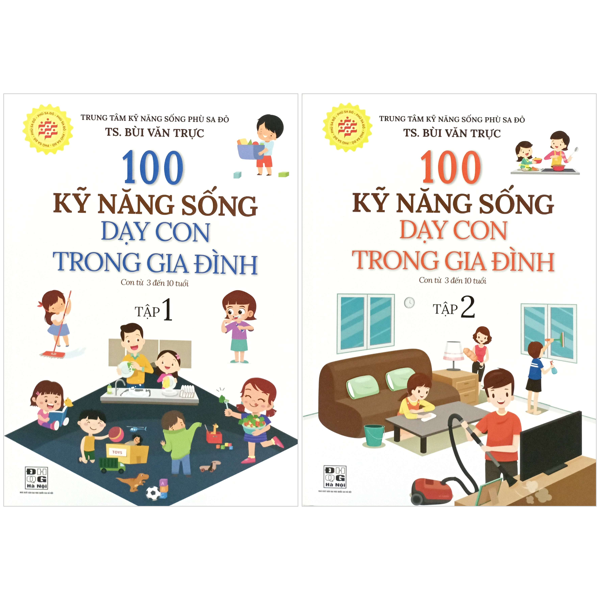 Bo Sach 100 Ky Nang Song Day Con Trong Gia Dinh - Tap 1 + Tap 2 (Bo 2 Cuon)