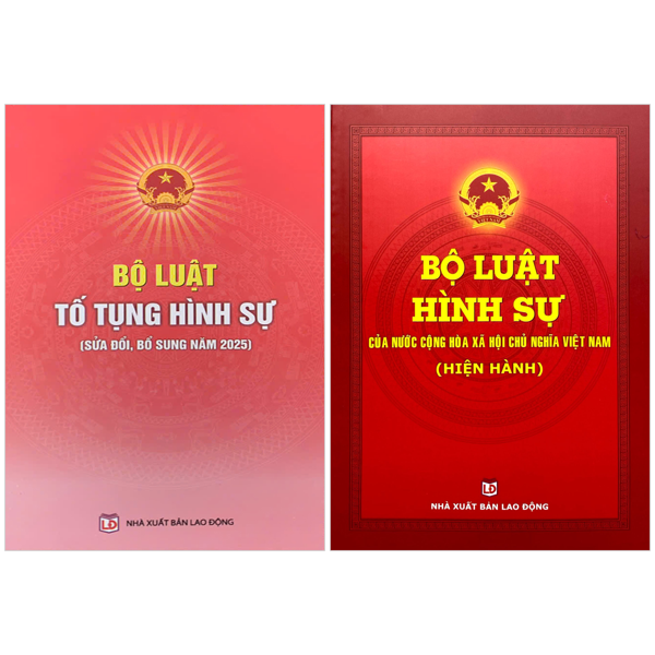 Bộ Sách Bộ Luật Tố Tụng Hình Sự (Sửa Đổi, Bổ Sung Năm 2025) + Bộ Luật Hình Sự Của Nước Cộng Hòa Xã Hội Chủ Nghĩa Việt Nam (Hiện Hành) (Bộ 2 Cuốn)