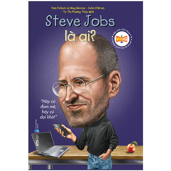 bộ sách chân dung - steve jobs là ai? (tái bản 2022)