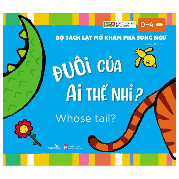 bộ sách lật mở khám phá song ngữ - đuôi của ai thế nhỉ? - whose tail?