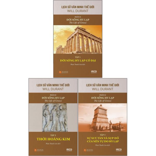 bộ sách lịch sử văn minh thế giới - phần ii - đời sống hy lạp (bộ 3 cuốn)