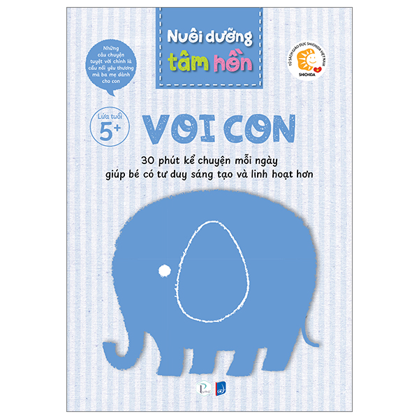 bộ sách nuôi dưỡng tâm hồn - voi con - lứa tuổi 5+ (bộ 6 tập)