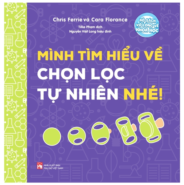 bộ sách vỡ lòng về khoa học - mình tìm hiểu về chọn lọc tự nhiên nhé!