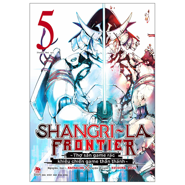Bo
Shangri-La Frontier - Tho San Game Rac Khieu Chien Game Than Thanh - Tap 5