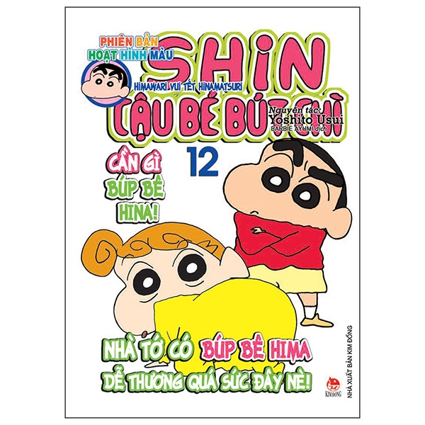 Bộ
						
										
										Shin - Cậu Bé Bút Chì - Phiên Bản Hoạt Hình Màu - Tập 12 - Himawari Vui Tết Hinamatsuri (Tái Bản 2023)