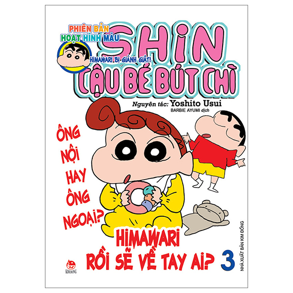 bộ shin - cậu bé bút chì - phiên bản hoạt hình màu - tập 3 - himawari bị giành giật (tái bản 2023)