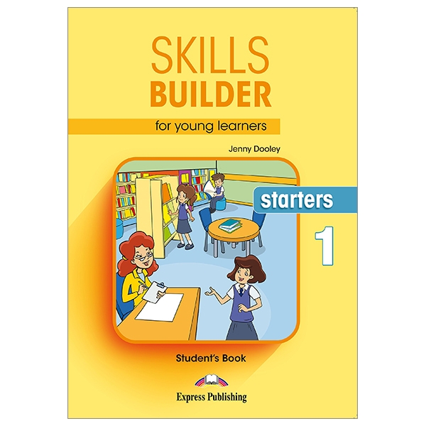 bộ skills builder for young learners starters 1 student's book with digibooks app