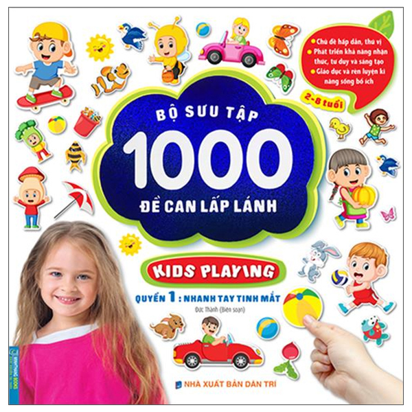 bộ sưu tập 1000 đề can lấp lánh kids playing - quyển 1: nhanh tay tinh mắt