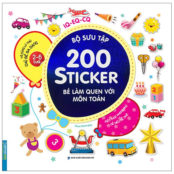 bộ sưu tập 200 sticker - bé làm quen với môn toán (tái bản 2022)