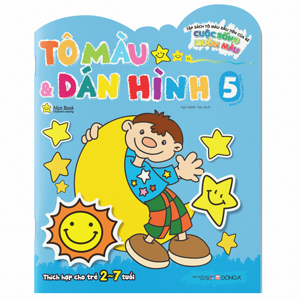 Bo
Tap Sach To Mau Dau Tien Cua Be - Cuoc Song Muon Mau - To Mau Va Dan Hinh - Tap 5