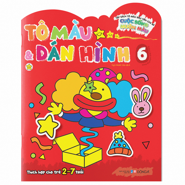 Bo
Tap Sach To Mau Dau Tien Cua Be - Cuoc Song Muon Mau - To Mau Va Dan Hinh - Tap 6