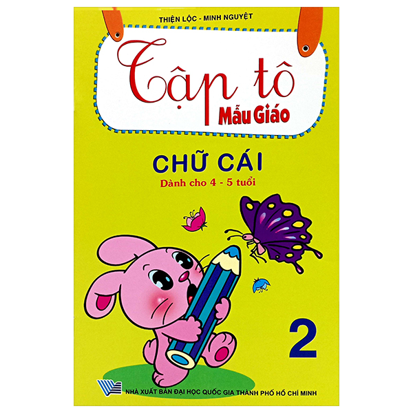Bo
Tap To Mau Giao - Chu Cai - Quyen 2 (Danh Cho 4-5 Tuoi)