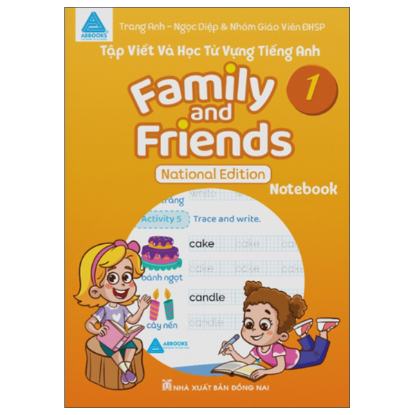Bo
Tap Viet Va Hoc Tu Vung Tieng Anh - Family And Friends 1 - National Edition - Notebook